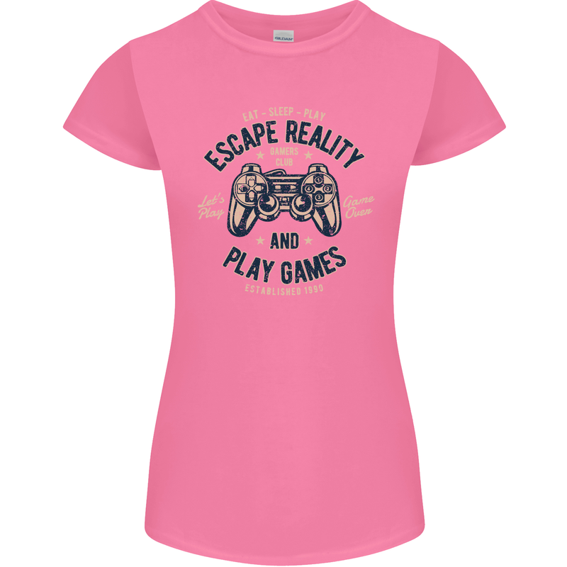 Escape Reality and Play Games Womens Petite Cut T-Shirt Azalea