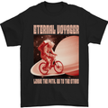 Eternal Voyager Cycling Bycycle Cyclist Mens T-Shirt 100% Cotton Black