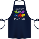 Every Day I'm Puzzling Autism Autistic ASD Cotton Apron 100% Organic Navy Blue