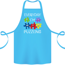 Every Day I'm Puzzling Autism Autistic ASD Cotton Apron 100% Organic Turquoise