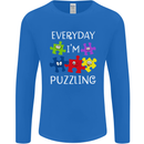 Every Day I'm Puzzling Autism Autistic ASD Mens Long Sleeve T-Shirt Royal Blue