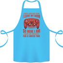 Every Now & Then I Leave My Room Gamer Cotton Apron 100% Organic Turquoise