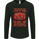 Every Now & Then I Leave My Room Gamer Mens Long Sleeve T-Shirt Black