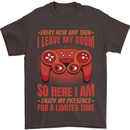 Every Now & Then I Leave My Room Gamer Mens T-Shirt 100% Cotton Dark Chocolate