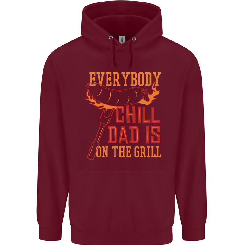 Everybody Chill Dad Is on the Grill Childrens Kids Hoodie Maroon