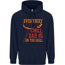 Everybody Chill Dad Is on the Grill Childrens Kids Hoodie Navy Blue