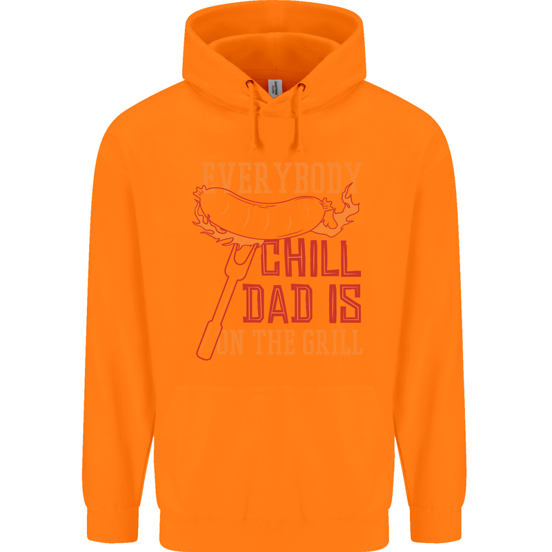Everybody Chill Dad Is on the Grill Childrens Kids Hoodie Orange