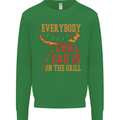 Everybody Chill Dad Is on the Grill Kids Sweatshirt Jumper Irish Green