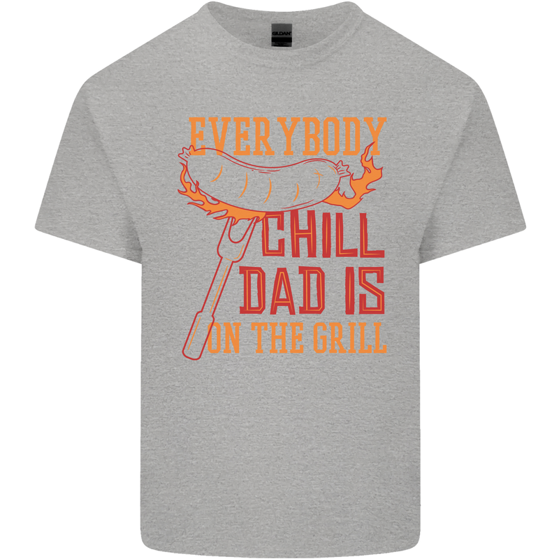 Everybody Chill Dad Is on the Grill Kids T-Shirt Childrens Sports Grey