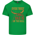 Everybody Chill Dad Is on the Grill Mens Cotton T-Shirt Tee Top Irish Green