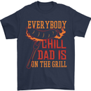 Everybody Chill Dad Is on the Grill Mens T-Shirt Cotton Gildan Navy Blue
