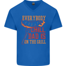Everybody Chill Dad Is on the Grill Mens V-Neck Cotton T-Shirt Royal Blue