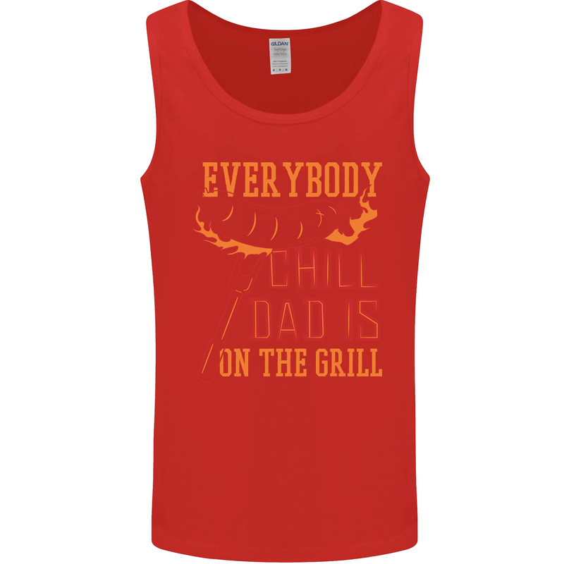 Everybody Chill Dad Is on the Grill Mens Vest Tank Top Red