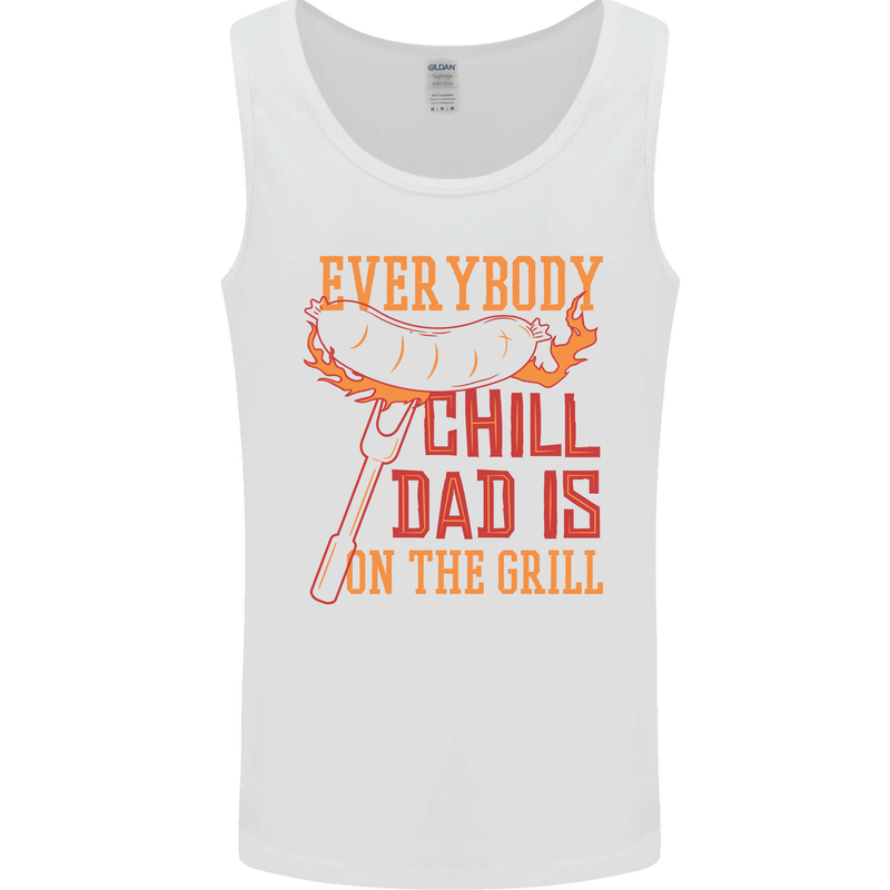 Everybody Chill Dad Is on the Grill Mens Vest Tank Top White