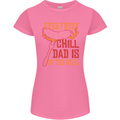Everybody Chill Dad Is on the Grill Womens Petite Cut T-Shirt Azalea
