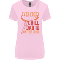 Everybody Chill Dad Is on the Grill Womens Wider Cut T-Shirt Light Pink