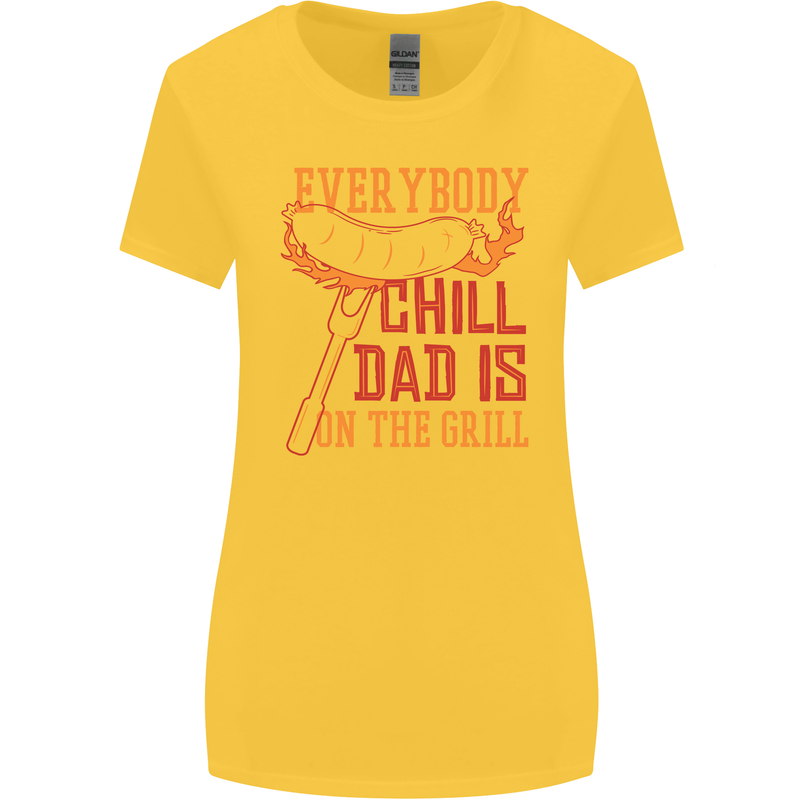 Everybody Chill Dad Is on the Grill Womens Wider Cut T-Shirt Yellow