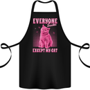 Everyone Sucks Except My Cat Cotton Apron 100% Organic Black