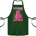 Everyone Sucks Except My Cat Cotton Apron 100% Organic Forest Green