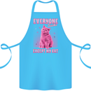 Everyone Sucks Except My Cat Cotton Apron 100% Organic Turquoise