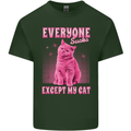Everyone Sucks Except My Cat Mens Cotton T-Shirt Tee Top Forest Green