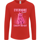 Everyone Sucks Except My Cat Mens Long Sleeve T-Shirt Red