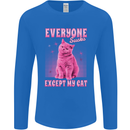 Everyone Sucks Except My Cat Mens Long Sleeve T-Shirt Royal Blue