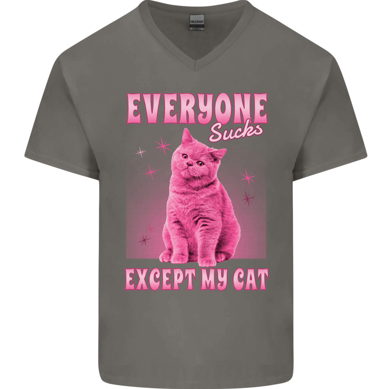 Everyone Sucks Except My Cat Mens V-Neck Cotton T-Shirt Charcoal