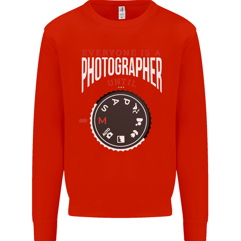Everyone's a Photographer Until Photography Mens Sweatshirt Jumper Bright Red