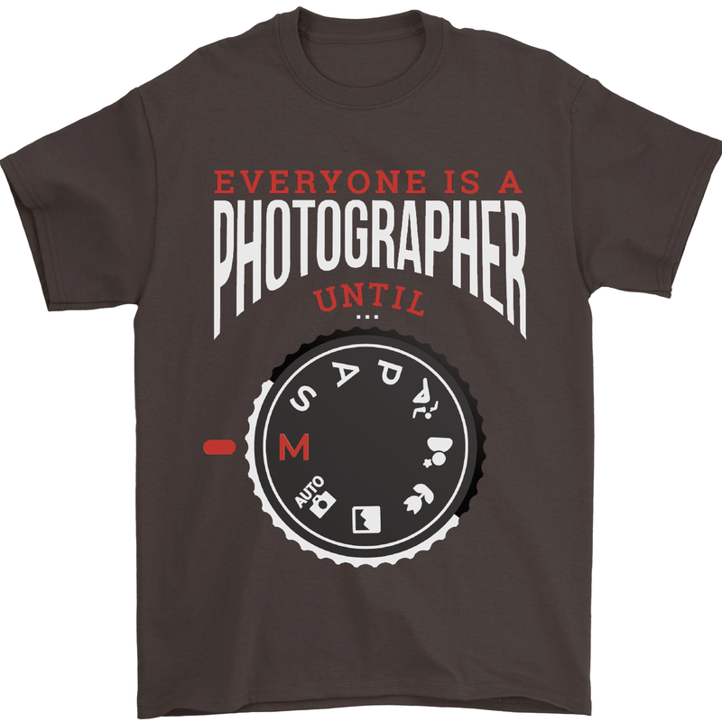 Everyone's a Photographer Until Photography Mens T-Shirt Cotton Gildan Dark Chocolate