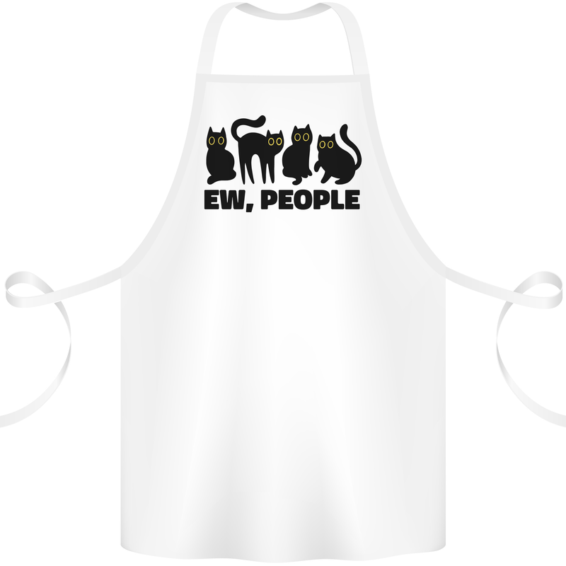 Ew People Cats Funny Cotton Apron 100% Organic White