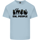 Ew People Cats Funny Kids T-Shirt Childrens Light Blue