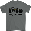 Ew People Cats Funny Mens T-Shirt 100% Cotton Charcoal