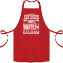 Excuses Calories Gym Training Top Funny Cotton Apron 100% Organic Red