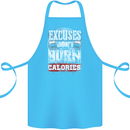Excuses Calories Gym Training Top Funny Cotton Apron 100% Organic Turquoise