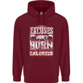 Excuses Calories Gym Training Top Funny Mens 80% Cotton Hoodie Maroon