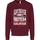 Excuses Calories Gym Training Top Funny Mens Sweatshirt Jumper Maroon
