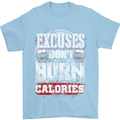 Excuses Calories Gym Training Top Funny Mens T-Shirt Cotton Gildan Light Blue