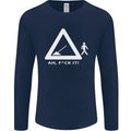 F#ck It Funny Offensive Road Worker Navvy Mens Long Sleeve T-Shirt Navy Blue