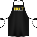 F#ck It My Final Thought Funny Offensive Cotton Apron 100% Organic Black