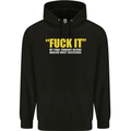 F#ck It My Final Thought Funny Offensive Mens 80% Cotton Hoodie Black