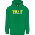 F#ck It My Final Thought Funny Offensive Mens 80% Cotton Hoodie Irish Green