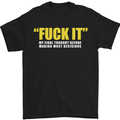 F#ck It My Final Thought Funny Offensive Mens T-Shirt Cotton Gildan Black