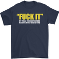 F#ck It My Final Thought Funny Offensive Mens T-Shirt Cotton Gildan Navy Blue