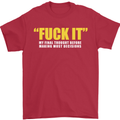 F#ck It My Final Thought Funny Offensive Mens T-Shirt Cotton Gildan Red