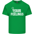 F#ck Your Feelings Funny Offensive Rude Kids T-Shirt Childrens Irish Green