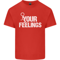 F#ck Your Feelings Funny Offensive Rude Kids T-Shirt Childrens Red