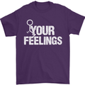 F#ck Your Feelings Funny Offensive Rude Mens T-Shirt Cotton Gildan Purple