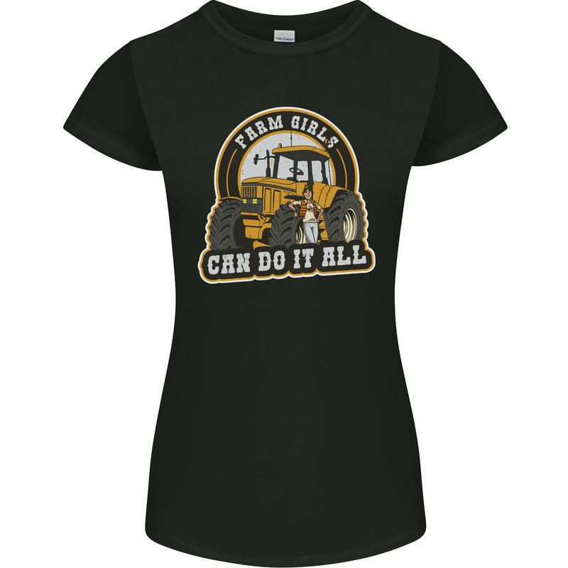 Farm Girls Can Do It All Funny Farmer Womens Petite Cut T-Shirt Black