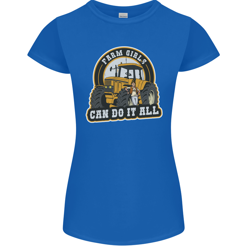 Farm Girls Can Do It All Funny Farmer Womens Petite Cut T-Shirt Royal Blue